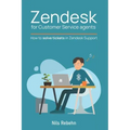 Zendesk for Customer Service agents: How to solve tickets in Zendesk Support