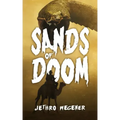 Sands Of Doom: An Archaeological Thriller