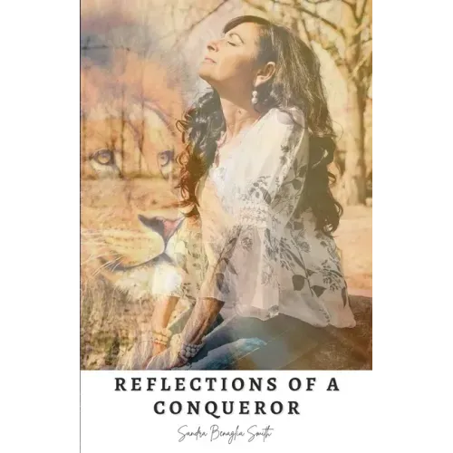 Reflections of a Conqueror