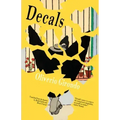Decals: Complete Early Poems