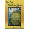 The Sun is a Wandering Hunter