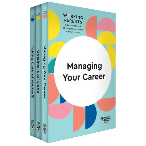 HBR Working Parents Series Collection (3 Books) (HBR Working Parents Series)
