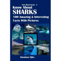 Know about Sharks: 100 Amazing & Interesting Facts With Pictures