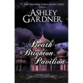 Death at Brighton Pavilion: Captain Lacey Regency Mysteries