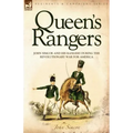 Queen's Rangers: John Simcoe and His Rangers During the Revolutionary War for America