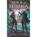 Realm of Mortals: An Epic Fantasy Adventure with Mythical Beasts