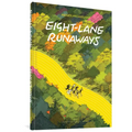 Eight Lane Runaways