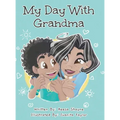 My Day With Grandma