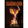 The Fire Slayers