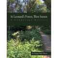 St Leonard's Forest, West Sussex: A Landscape History