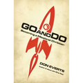 Go and Do: Becoming a Missional Christian