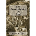 The Sovereignty of God