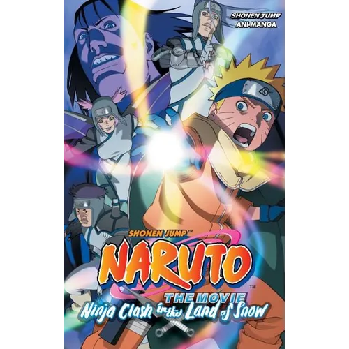 Naruto the Movie Ani-Manga, Vol. 1: Ninja Clash in the Land of Snow