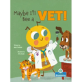 Maybe I'll Bee a Vet!