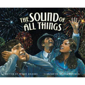 The Sound of All Things