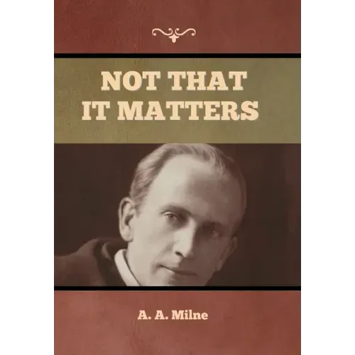 Not that it Matters