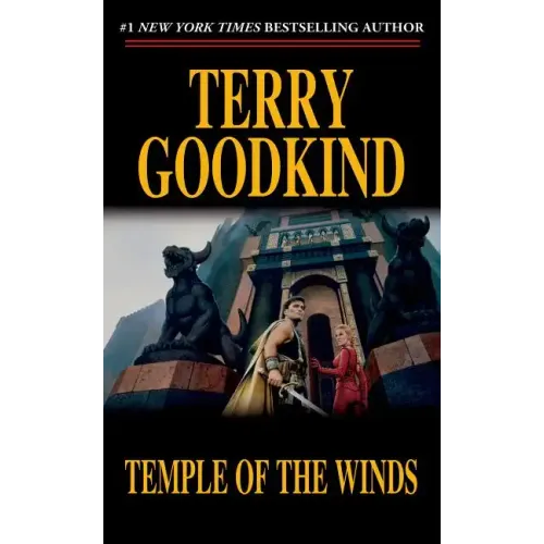 Temple of the Winds: Book Four of the Sword of Truth