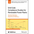 Grid Code Compliance Studies for Renewable Power Plants