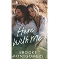 Here With Me