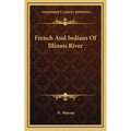 French and Indians of Illinois River