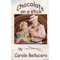 Chocolate on a Stick