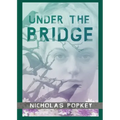 Under the Bridge