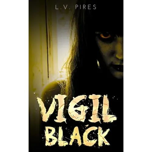Vigil Black: A Horror Novel