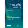 Public Actors in International Investment Law