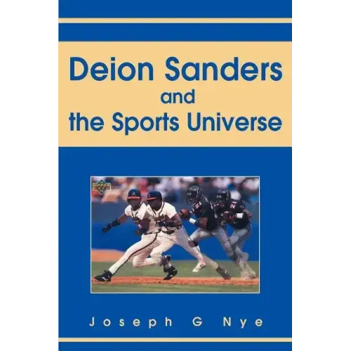 Deion Sanders and the Sports Universe