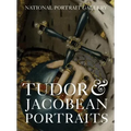 Tudor & Jacobean Portraits