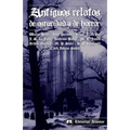 Antiguos relatos de oscuridad y de horror