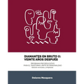 Diamantes en Bruto II. Programa Psicoeducativo para el Trastorno Límite de la Personalidad: Veinte años después