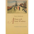 A House of Seven Windows: Short Stories