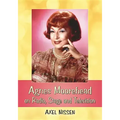 Agnes Moorehead on Radio, Stage and Television