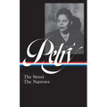 Ann Petry: The Street, the Narrows (Loa #314)