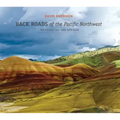 Back Roads of the Pacific Northwest: Washington and Oregon