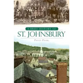 A Brief History of St. Johnsbury