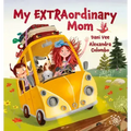 My Extraordinary Mom