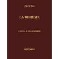 La Boheme: Canto E Pianoforte