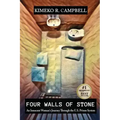 Four Walls of Stone: An Innocent Woman's Journey Through the U.S. Prison System