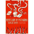 Rebellion in Patagonia