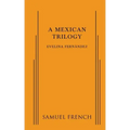 A Mexican Trilogy