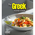 The Greek Home Cook: Indulge in the Flavors of Greece - A Mediterranean Cookbook with 100+ Recipes and Stunning Pictures
