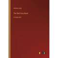 The Red Fairy Book: in large print