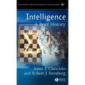 Intelligence: A Brief History