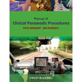 Manual of Clinical Paramedic Procedures