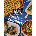 Tasty Total Comfort: Cozy Recipes with a Modern Touch: An Official Tasty Cookbook