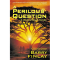 A Perilous Question