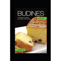 Budines: Combinaciones dulces y saladas