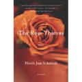 The Rose Thieves: Stories
